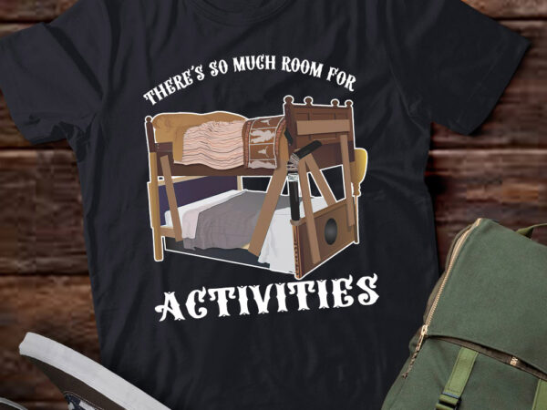 Step brothers there’s so much room for activities gift lts-d t shirt template vector