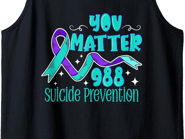 Suicide awareness – 988 shirt – suicide prevention 988 tank top t shirt template vector