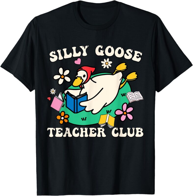 Teacher T-Shirt Funny Silly Goose Teacher Club Animal Lover Groovy Teacher Shirt