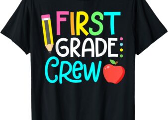 Team 1st Grade Crew Back To School 1st Grade Teacher Kids T-Shirt