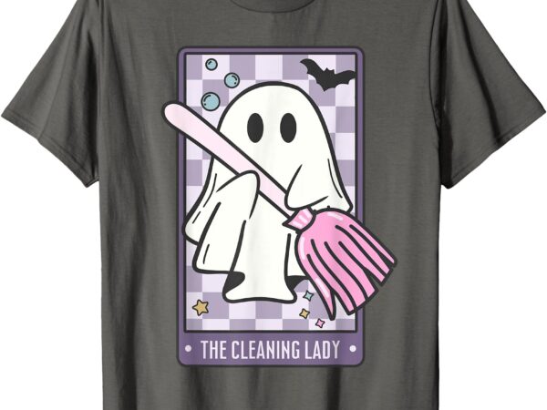 The cleaning lady tarot card halloween housekeeper ghost t-shirt