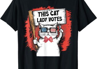 This Cat Lady Votes T-Shirt