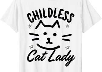 This Childless Cat Lady, Hand Draw Ladies cat lovers T-Shirt