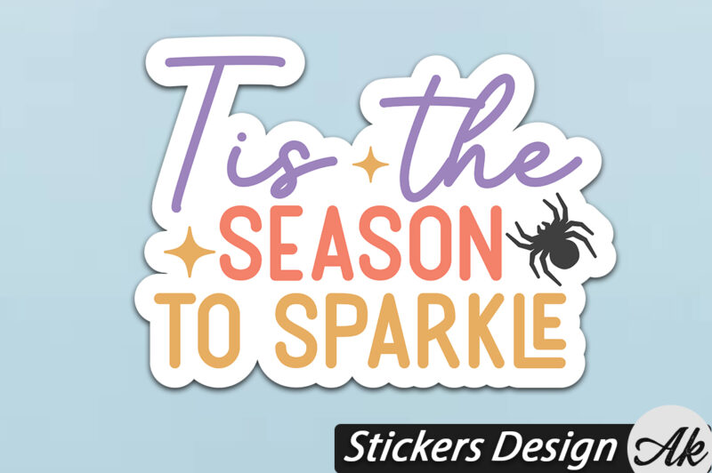 Tis the season to sparkle Stickers Design