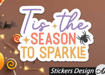 Tis the season to sparkle Stickers Design