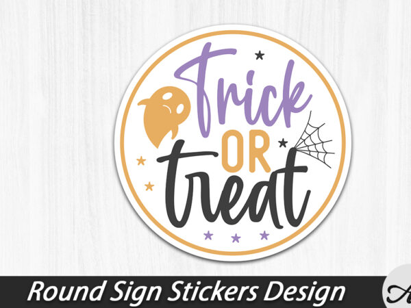 Trick or treat round sign t shirt designs for sale