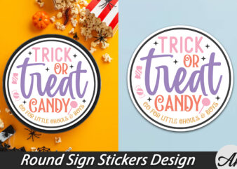 Trick or treat candy co for little ghouls & boys Round Sign t shirt designs for sale