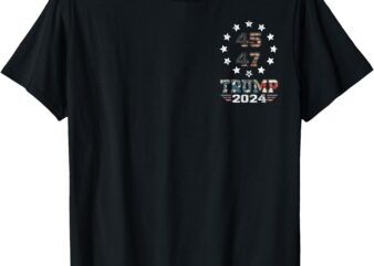 Trump 2024 US American Flag 2 Side T-Shirt