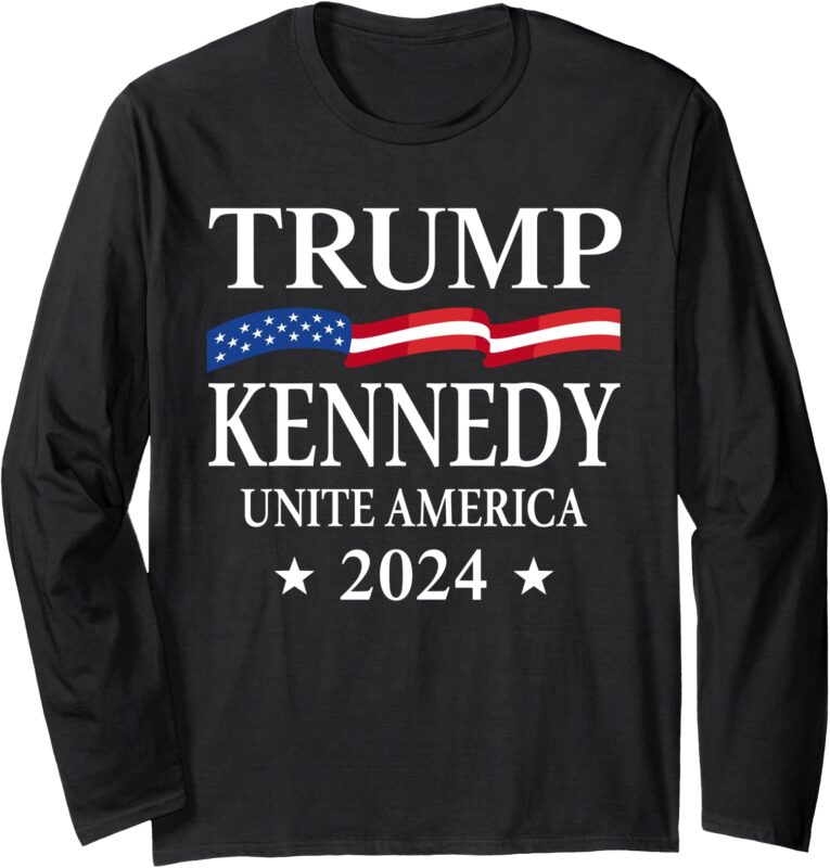 Trump Kennedy Unite America Long Sleeve T-Shirt