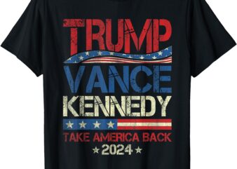 Trump Vance Kennedy Take America Back 2024 Election T-Shirt