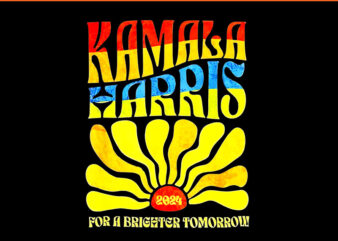 Kamala Harris 2024 For A Brighter Tomorrow PNG