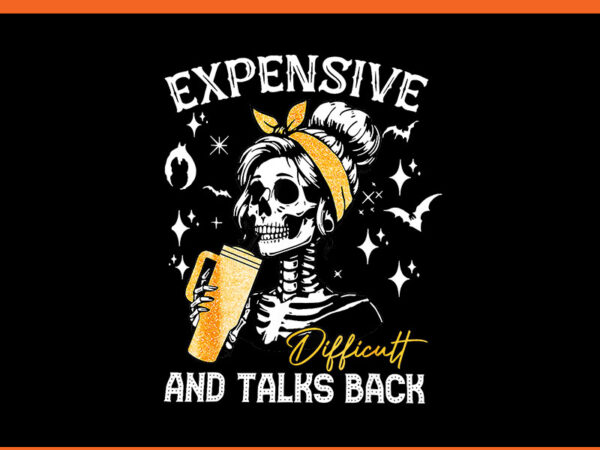 Expensive difficult & talks back halloween mama skeleton png vector clipart