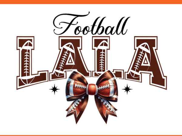 Coquette bow football lala retro american football png t shirt vector file