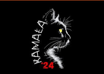 Cat Ladies For Kamala Cat 2024 President Kamala Harris PNG t shirt vector file