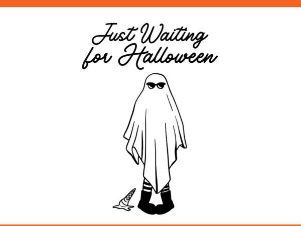 Just waiting for halloween spooky ghost summer halloween svg vector clipart