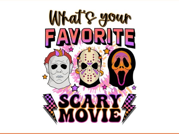 What’s your favorite scary movie halloween svg t shirt design for sale