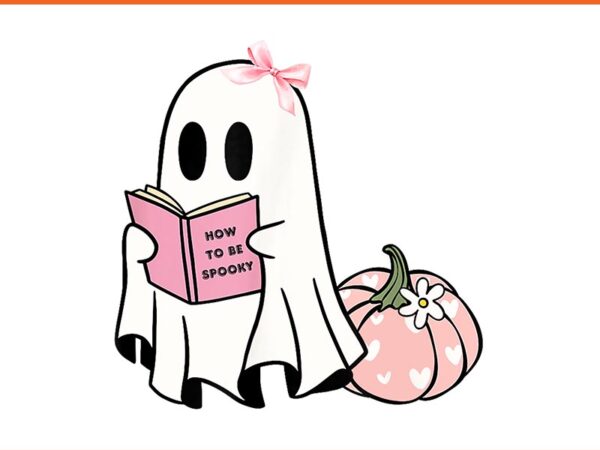 Halloween how to be spooky ghost pumpkin png graphic t shirt