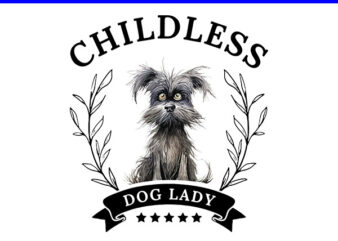 Childless Dog Lady PNG, Kamala Harris 2024 PNG t shirt vector file