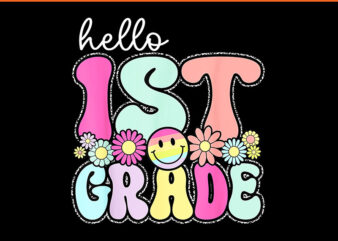 Hello 1ST Grade PNG, Back To School PNG graphic t shirt