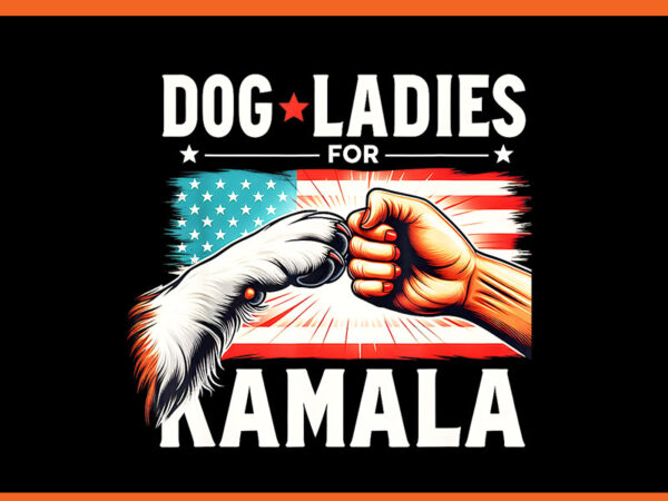 Dog ladies for kamala png t shirt vector illustration