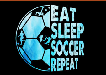 Eat Sleep Soccer Repeat PNG