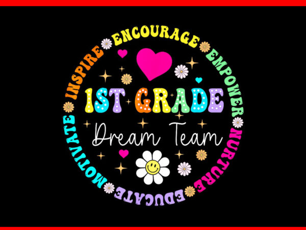 1st grade dream team png, first grade teacher back to school png