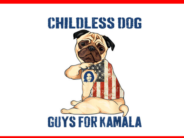 Childless dog guys for kamala png t shirt vector file