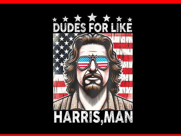 Dudes for like harris man png, white dude for kamala harris 2024 png t shirt vector illustration