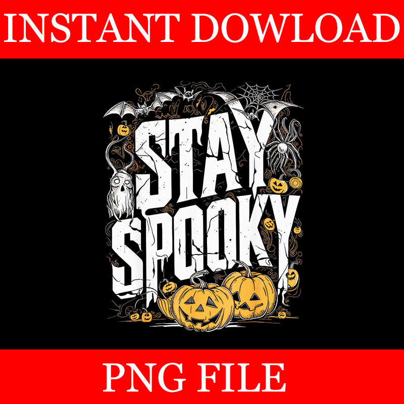 Stay Spooky Halloween PNG