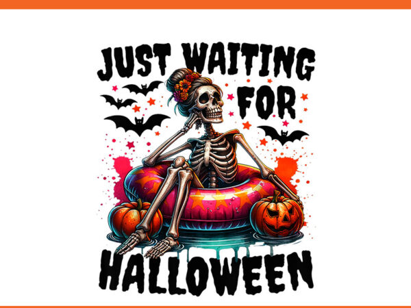 Just waiting for halloween skeleton png, skeleton spooky halloween png vector clipart