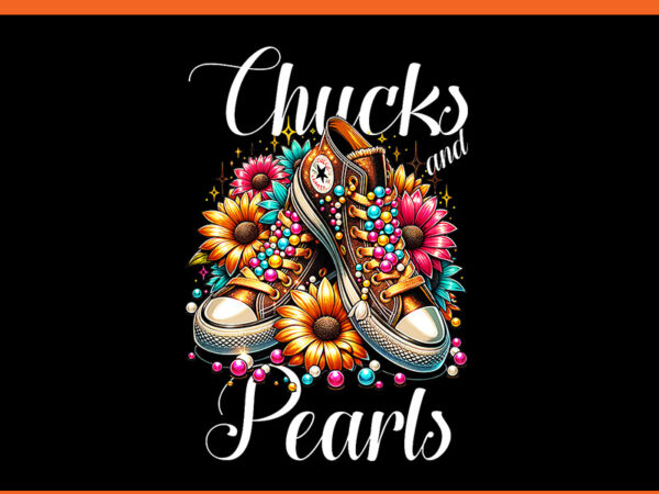 Chucks and pearls png, kamala harris png t shirt vector file