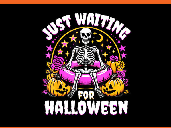 Just waiting for halloween skeleton png, skeleton spooky halloween png vector clipart