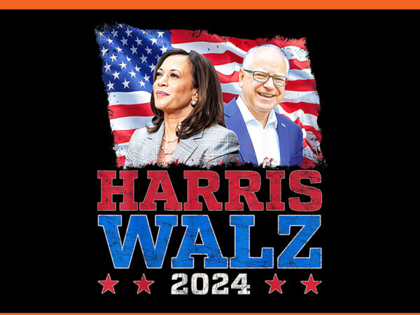 Harris waltz 2024 png, harris waltz 2024 election kamala harris tim waltz 2024 png graphic t shirt