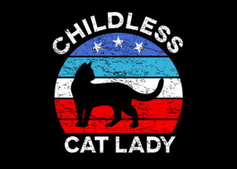 Childless Cat Lady PNG, Kamala Harris 2024 PNG t shirt vector file