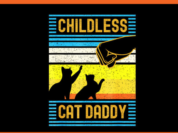 Childless cat daddy png, cat kamala harris png t shirt vector file