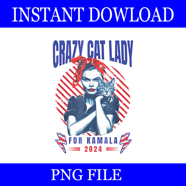 Crazy Cat Lady For Kamala 2024 PNG