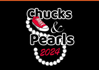 Chucks And Pearls 2024 PNG, Kamala Harris PNG t shirt vector file