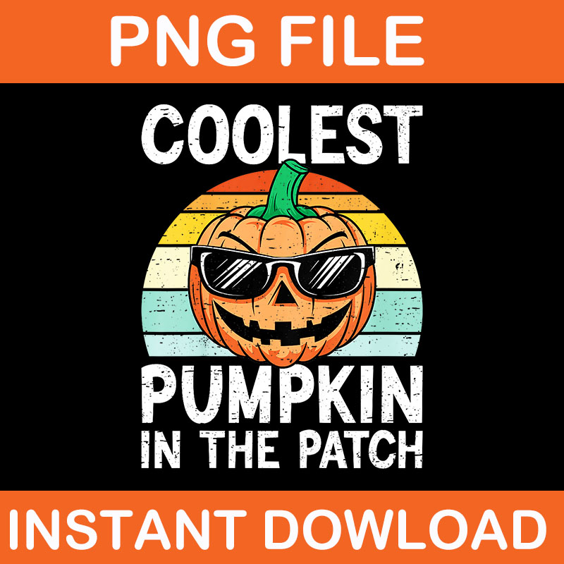 Coolest Pumpkin In The Patch PNG