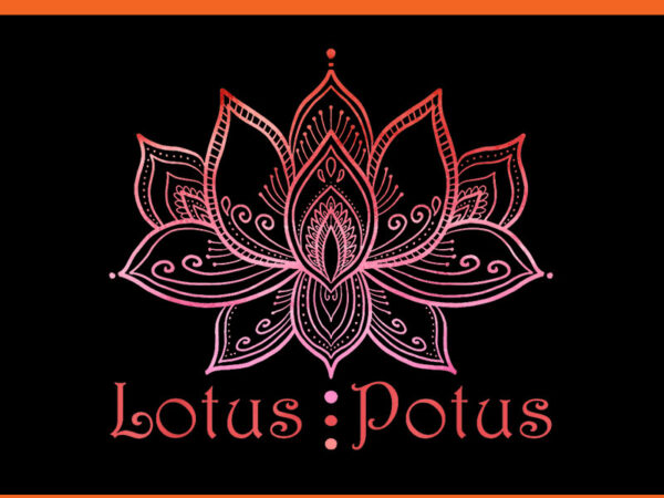 Lotus for potus kamala harris png t shirt vector graphic