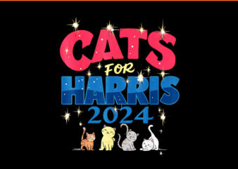 Cats For Harris 2024 PNG t shirt vector file