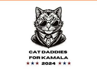 Cat Daddies For Kamala 2024 PNG t shirt vector file