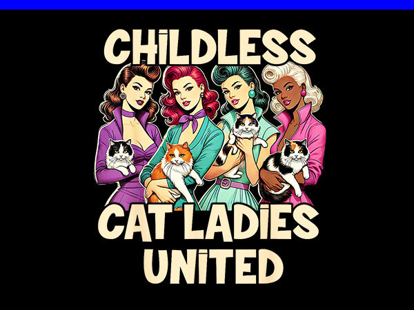 Childless cat lady united png t shirt vector file