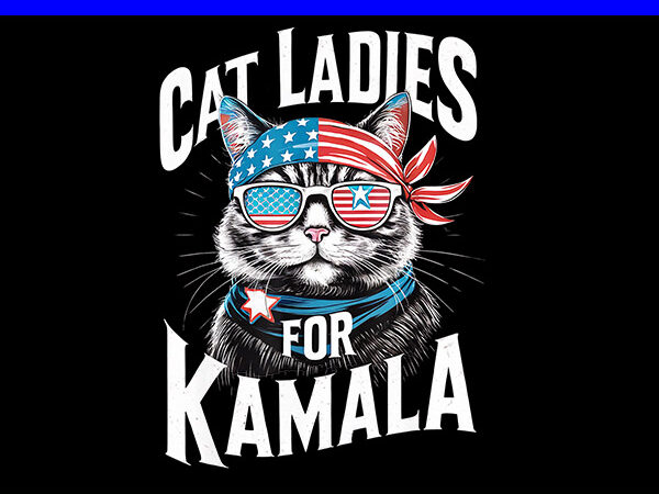 Cat ladies for kamala png t shirt vector file