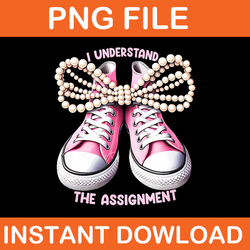 I Understand The Assignment Shoes & Pearl Kamala Harris PNG