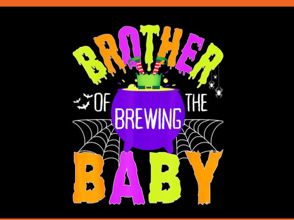 Brother of brewing baby halloween png t shirt template