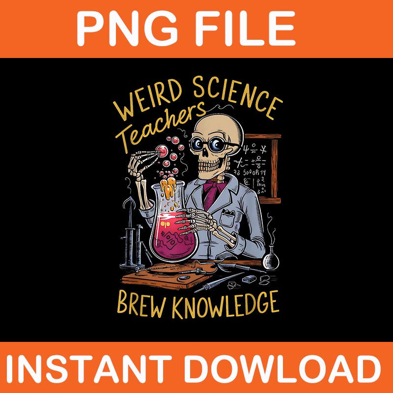 Weird Science Brew Knowledge Skeleton Halloween Teachers PNG