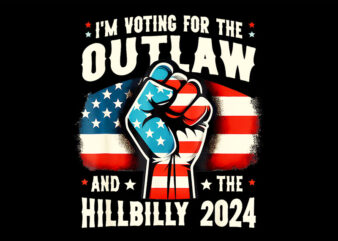 I’m Voting For The Outlaw And The Hillbilly 2024 PNG