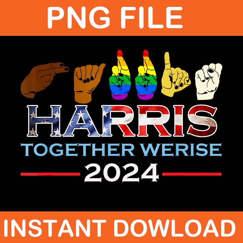 Kalama Harris Together Werise LGBT PNG