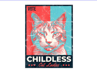 Vote Childless Cat Ladies PNG