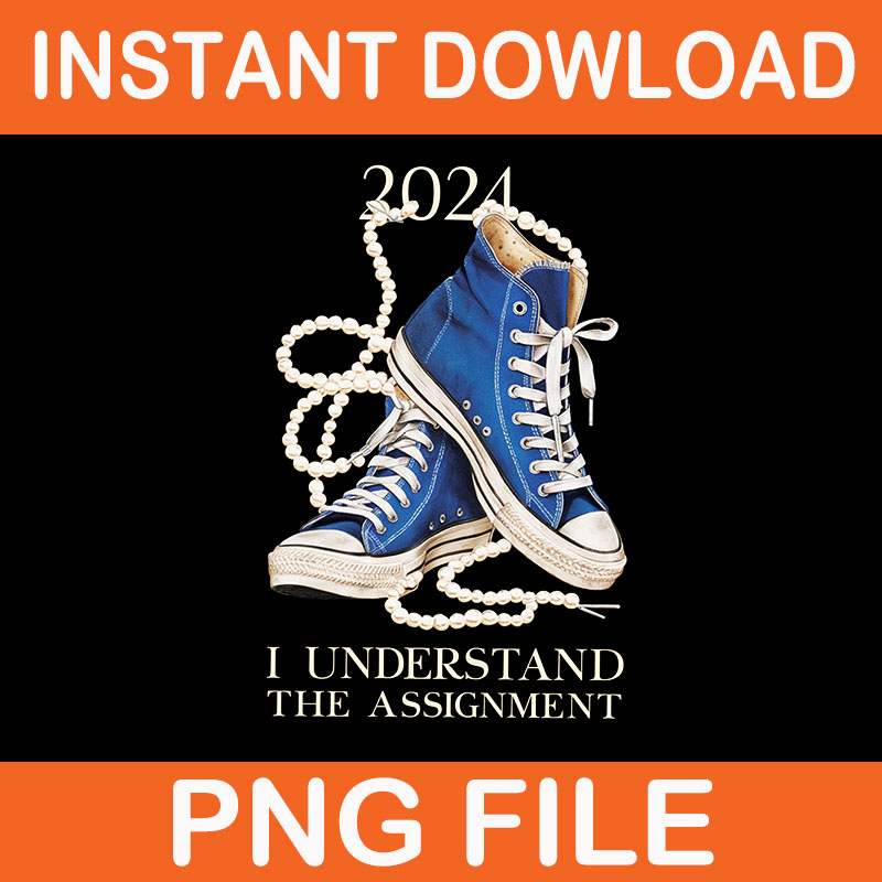 I Understand The Assignment PNG, Chucks And Pearls PNG